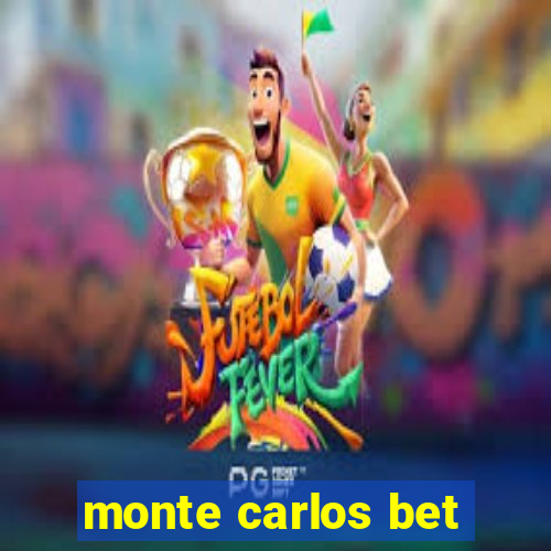 monte carlos bet